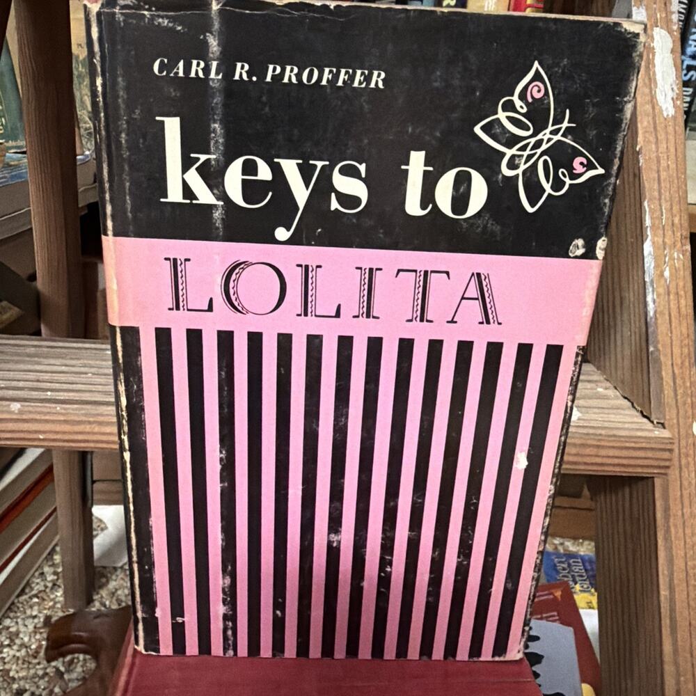 KEYS TO LOLITA‎ by Carl R. Proffer HCDJ 1968 Indiana University